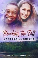 Breaking the Fall 0997183837 Book Cover
