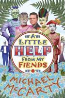 A Little Help From My Fiends 1434442470 Book Cover