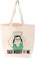 Talk Wordy to Me Tote