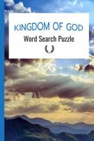 KINGDOM OF GOD Word Search Puzzle 1737261243 Book Cover