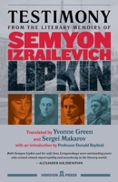 Testimony: from the literary memoirs of Semyon Izrailevich Lipkin 1739778510 Book Cover
