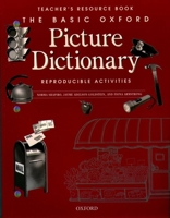 The Basic Oxford Picture Dictionary, 2nd Edition: Teacher's Resource Book of Reproducible Activities 019434469X Book Cover