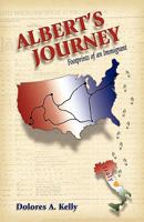 Albert's Journey: Footprints of an Immigrant 0578022818 Book Cover