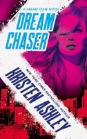 Dream Chaser 1538733919 Book Cover