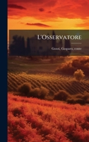 L'Osservatore (Italian Edition) B0FJQH5N1X Book Cover