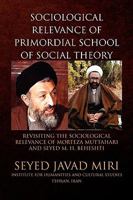 Sociological Relevance of Primordial School of Social Theory 1436393000 Book Cover