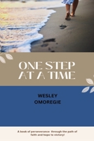 One Step at a Time 1965835260 Book Cover