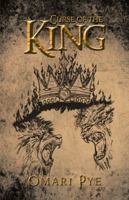Curse of the King 1491702222 Book Cover