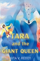 Tara and the Giant Queen B0FMHYP7XQ Book Cover