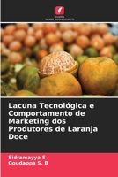 Lacuna Tecnológica e Comportamento de Marketing dos Produtores de Laranja Doce 6205848171 Book Cover