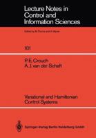 Variational and Hamiltonian Control Systems (Lecture Notes in Control and Information Sciences) 3540183728 Book Cover