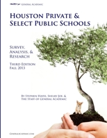 Houston Private and Select Public Schools 1304302075 Book Cover