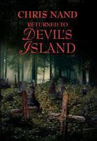 Returned to Devil's Island 1465362258 Book Cover