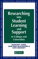 Researching Into Student Learning and Support in Colleges and Universities 0749417722 Book Cover