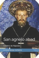 San agnelo abad: cordero de Nápoles B09TDSMVX1 Book Cover
