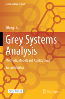 Grey Systems Analysis: Methods, Models and Applications 9819787262 Book Cover