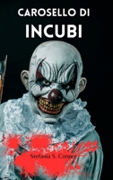 Carosello di incubi (Italian Edition) B0CP6JWVWP Book Cover