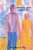 Memories of a infinite love 179704530X Book Cover