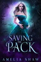 Saving the Pack: Whychoose paranormal romance (The Woodland Wolf Packs) 1923446320 Book Cover
