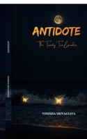 ANTIDOTE: The Twenty Two Episodes B0GRJHB3ZJ Book Cover