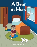 A Bear in Here B0CQPM8J4J Book Cover