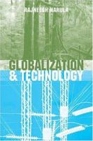 Globalization and Technology: Interdependence, Innovation Systems and Industrial Policy B007YWF1M4 Book Cover