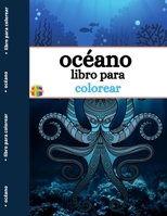Libro para colorear del océano: Libro para colorear de criaturas oceánicas para adultos 3021265014 Book Cover