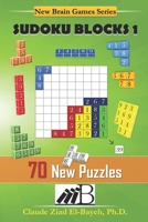 Sudoku Blocks 1: New Brain Game With 70 Puzzles B08BR6NHB4 Book Cover