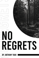 No Regrets B0DQ64GHQL Book Cover