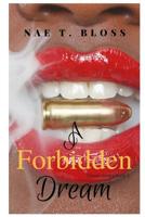 A Forbidden Dream (Dream Series Book 2) 172459995X Book Cover