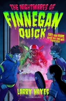 The Nightmares of Finnegan Quick 1526677784 Book Cover