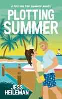 Plotting Summer: A Sweet Romantic Comedy Beach Read 1964159016 Book Cover