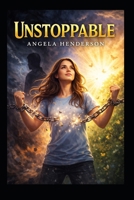 UnStoppable B0GWVFW4ZK Book Cover