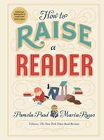 How to Raise a Reader 1523505303 Book Cover
