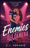 Enemies Off Camera 1963546261 Book Cover