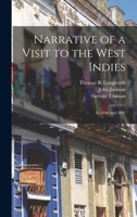 Narrative Of A Visit To The West Indies 1016494467 Book Cover