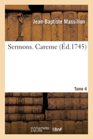 Sermons. Careme. Tome 4 2329425376 Book Cover