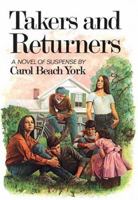 Takers and Returners: A Novel of Suspense 044816924X Book Cover