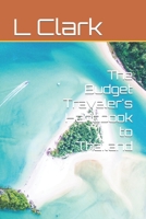 The Budget Traveler's Handbook to Thailand B0C1J1MXYX Book Cover