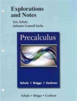 Explorations and Notes: Precalculus 0321858786 Book Cover