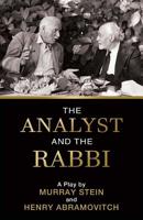 The Analyst and the Rabbi: A Play 1630517321 Book Cover