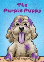 The Purple Puppy: ... and other stories 1802275894 Book Cover