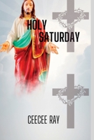 HOLY SATURDAY: The Catholic Holy Saturday Night B0BYLXV3PK Book Cover