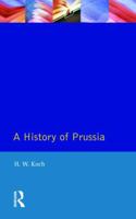History of Prussia 0880291583 Book Cover
