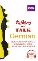 Talking the Talk German 1406684708 Book Cover