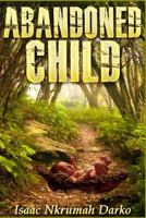 Abandoned Child 1684112656 Book Cover