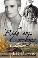 Ride 'Em Cowboys Collection 0857150626 Book Cover