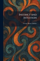 Instinct and Intuition 1025453670 Book Cover