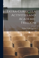 Extra-curricula Activities and Academic Freedom 1015127134 Book Cover