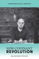 New Covenant Revolution 0998176109 Book Cover